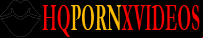HQ Porn Xvideos